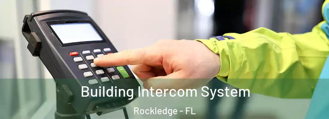 Building Intercom System Rockledge - FL