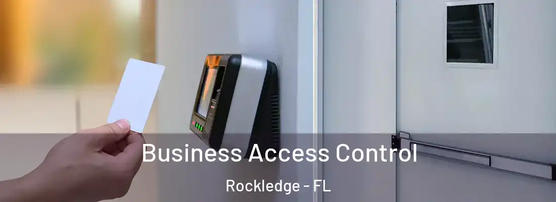 Business Access Control Rockledge - FL