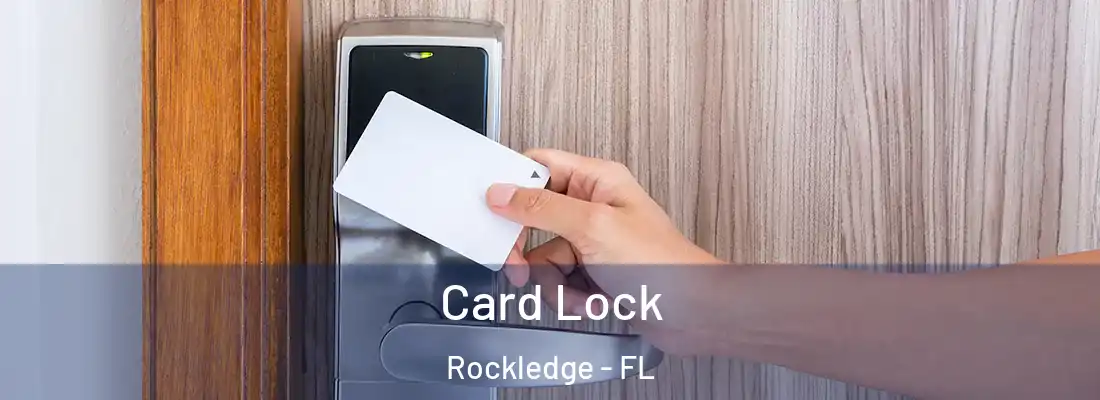 Card Lock Rockledge - FL