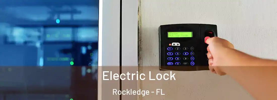 Electric Lock Rockledge - FL