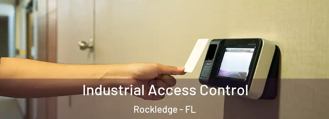 Industrial Access Control Rockledge - FL