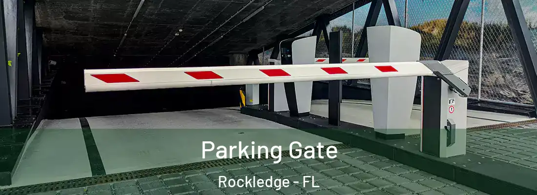 Parking Gate Rockledge - FL