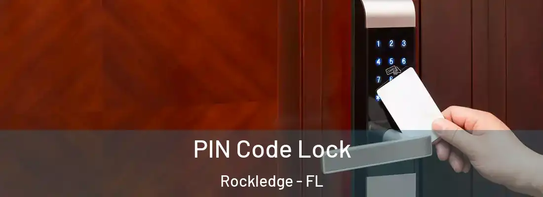 PIN Code Lock Rockledge - FL