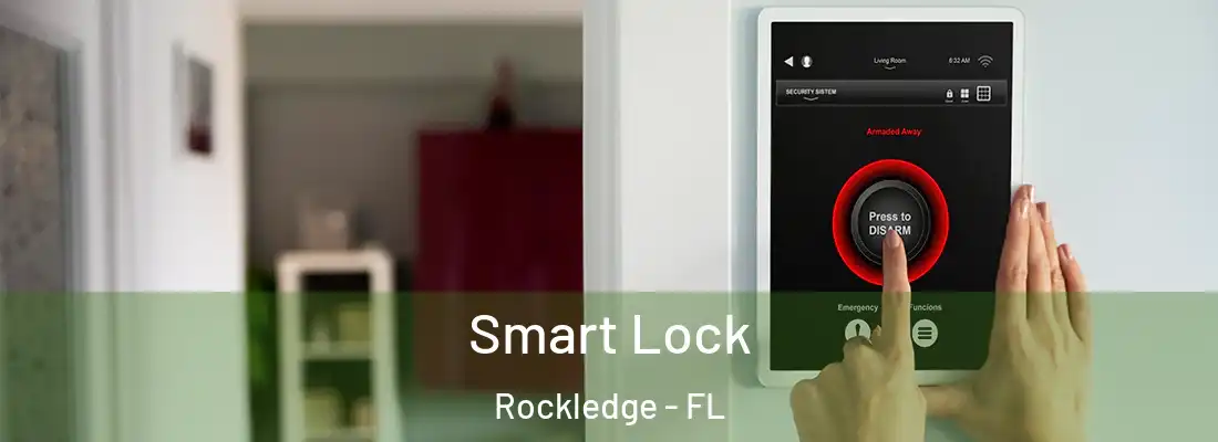Smart Lock Rockledge - FL